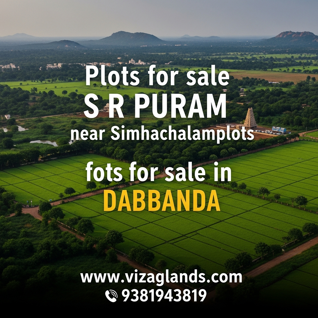 S.R. Purama Plot for Sale ,Plots for sale near Simhachalam ,VMRDA approved plots near Simhachalam  Plots  for sale in Dabbanda